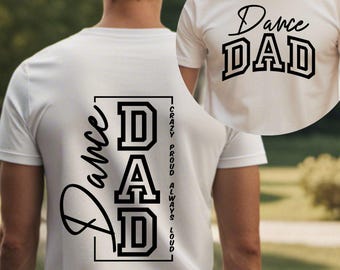 Archivos SVG, PNG y DXF de "Padre Bailarín", "Loco Orgulloso Siempre Fuerte", "Camiseta de Padre Bailarín" en SVG, "Danza" en SVG, "Vida Bailarín" en SVG, "Familia Bailarín" en SVG, "Bailarín" en SVG