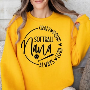 Crazy Proud Always Loud Softball Nana SVG, File PNG, Softball SVG, Maglietta Softball Nana Svg, Sports Nana Svg, Cheer Nana Svg, Nana Svg