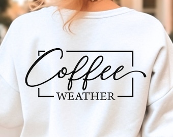 Clima de café SVG, arquivos PNG, estação aconchegante svg, clima de suéter svg, café engraçado svg, temperamental svg, amante de café svg, camisa de café svg