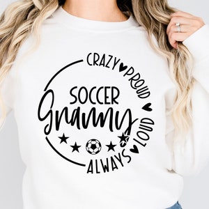 Crazy trots altijd luid voetbal oma SVG, PNG-bestanden, voetbal oma Svg, voetbal oma Shirt Svg, voetbalwedstrijd dag Svg, Moederdag Svg