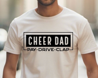 Cheer Dad SVG, PNG, DXF Files, Cheer Dad Shirt Svg, Cheerleading Svg, Cheer Life Svg, Cheer Squad Svg, Game Day Svg, Dad Shirt Svg
