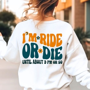 Fichiers PNG SVG rétro, je suis ride or Die jusqu'à environ 21 heures, Svg drôle de maman, Svg maman sarcastique, maman chemise Svg, Svg maman fatiguée, fatiguée comme une mère