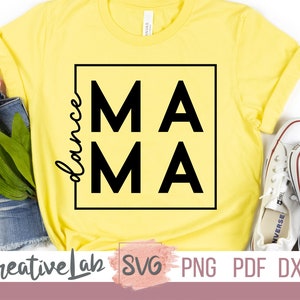 Dans Mama SVG PNG-bestanden, dans moeder Svg, dans moeder Shirt Design, dansmodus, dans Svg Png, meisje Mama Svg, moeder modus Svg, dans Svg