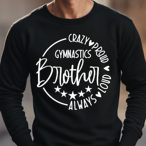 Loco orgulloso siempre fuerte gimnasia hermano SVG, archivos PNG, gimnasia hermano svg, gimnasia hermano camisa, gimnasia svg, hermano svg