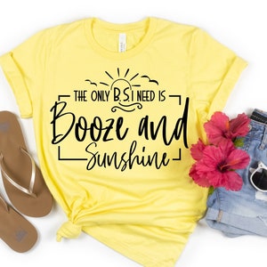 The Only BS I Need is Booze And Sunshine, Summer Svg, Vacation Svg, Beach Svg, Png Files, Sunshine Svg, Beach Vacation Svg, Alcohol Svg