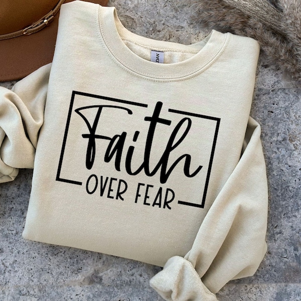 Faith Over Fear SVG PNG DXF Files, Christian Shirt Svg, Bible Verse Svg, Faith Svg, Bible Quote Svg, Positive Svg, Self Love Svg