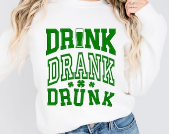 Drink Drank Drunk SVG, PNG, DXF Files, Bad And Boozy Shenanigans Svg, Funny St Patricks Day, St Patricks Day Drinking, St Patricks Day Shirt