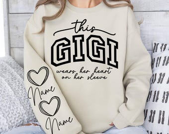 This Gigi Wears Her Heart On Her Sleeve Svg, Png Files, Gigi Shirt Svg, Blessed Grandma Svg, Gigi Svg, Sleeve Sweatshirt Design Svg