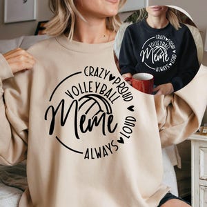 Crazy fier toujours fort volley-ball Meme SVG, fichiers PNG, volley-ball grand-mère Svg, volley-ball Meme Svg, volley-ball chemise Svg, grand-mère sportive