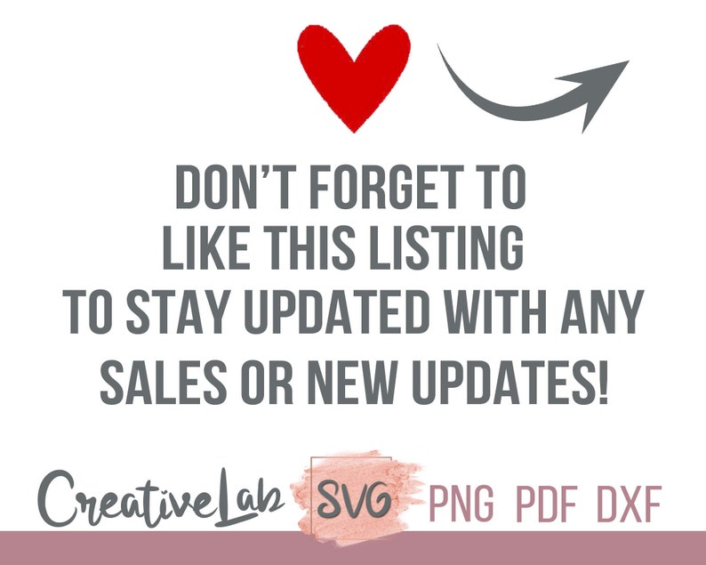 Puede incluir: Fondo blanco con texto: "&iexcl;NO OLVIDES DAR ME GUSTA A ESTE LISTADO PARA MANTENERTE ACTUALIZADO CON CUALQUIER VENTA O NUEVAS ACTUALIZACIONES!" Un coraz&oacute;n rojo y una flecha gris en la parte superior. El logotipo de Creative Lab y los iconos de tipo de archivo en la parte inferior.