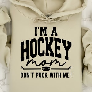 Sono una mamma da hockey, non giocare con me file SVG PNG DXF, mamma da hockey in formato Svg, mamma da hockey in formato Svg, camicia da mamma da hockey o felpa in formato Svg, Cheer Mom Svg