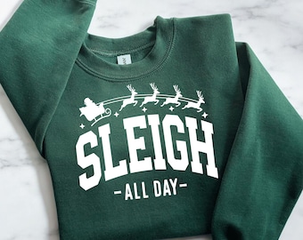 Sleigh All Day SVG, PNG Files, Funny Christmas Shirt Svg, Christmas Jumper Svg, Christmas Vibes Svg, Christmas Sweater Svg, Family Christmas
