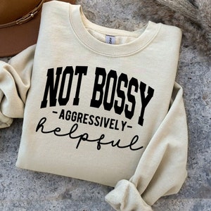 Niet bazig agressief behulpzaam SVG PNG-bestanden, sarcastische Svg, Boss Baby Svg, ondernemer Svg, Sassy Svg, grappige moeder Shirt Svg, vrouw baas Svg