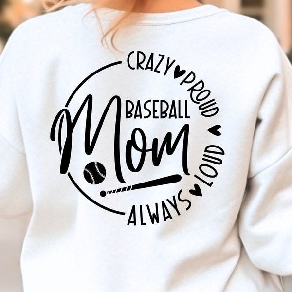 Loco Orgulloso Siempre Fuerte Mamá de Béisbol SVG PNG Archivos, Mamá de Béisbol SVG, Mamá de Niños Svg, Camisa de Mamá de Béisbol Svg, Mamá Deportiva Svg