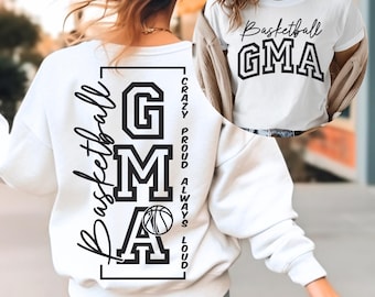 Crazy Proud Always Basketball Gma SVG, PNG Files, Basketball Grandma Shirt Svg, Basketball Team Svg, Basketball Mom, Sports Grandma, Gma Svg