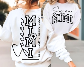 Soccer Mimi SVG Crazy Proud Always Loud, Soccer Grandma SVG, Football Grandma Shirt Design, Cricut Cut File PNG
