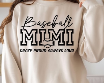Crazy Proud Always Loud Baseball Mimi SVG PNG, Baseball Mimi, Baseball Grandma Shirt Design for Cricut and Sublimation