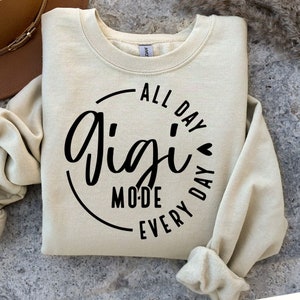 Modo Gigi todo el día todos los días SVG PNG, Gigi Svg, Abuela Svg, Nana Svg, Gigi Camisa Svg, Bendita Gigi Svg, Día de las Madres Svg, Gigi Modo Svg