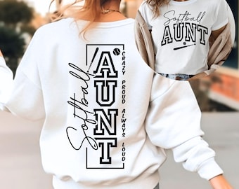 Crazy Proud Always Loud Softball Aunt SVG, PNG Files, Softball Aunt Svg, Softball Aunt Shirt Svg, Sports Aunt Svg, Softball Niece Svg