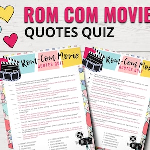 Pode incluir: Uma folha de quiz colorida com o texto "ROM COM MOVIE QUOTES QUIZ" em rosa e preto. O quiz apresenta citações de filmes de comédia romântica. Elementos decorativos incluem rolos de filme e corações.