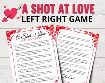 A Shot at Love Valentine Left Right Game | Valentine's Day Left Right Story | Valentine's Day Party Games | Galentine's Day | Gift Exchange