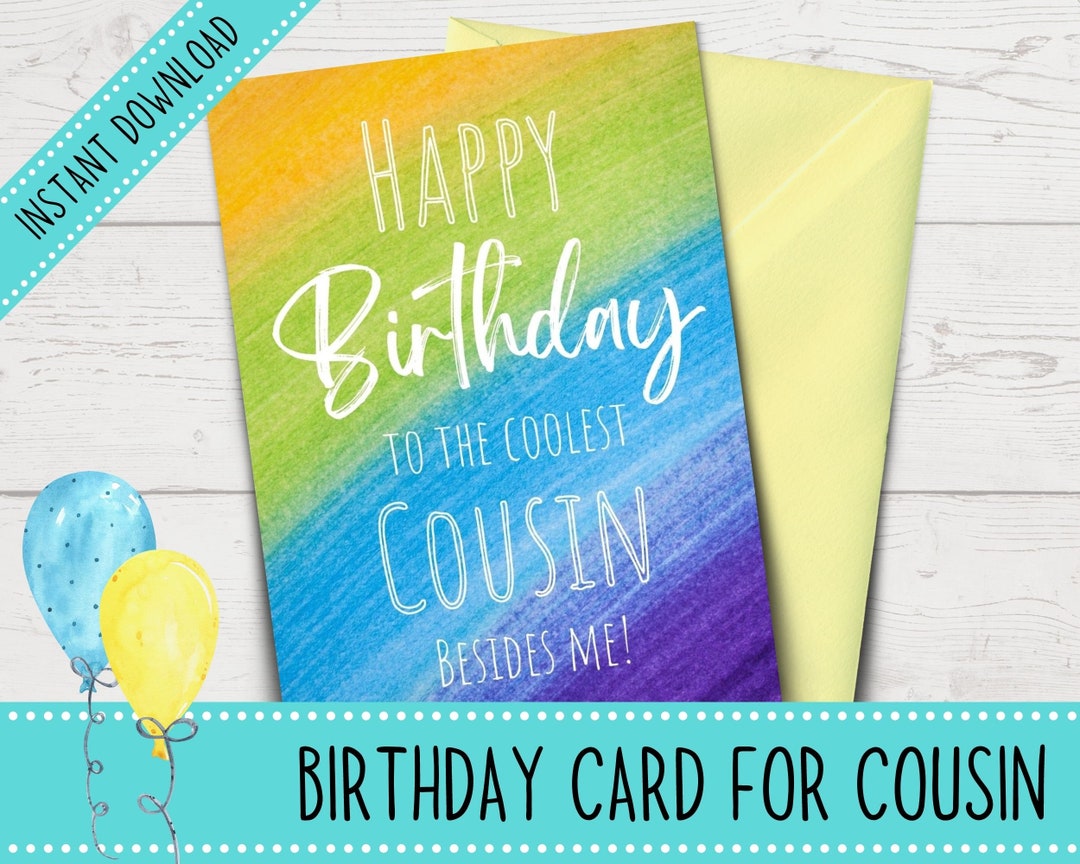 Printable Birthday Card for Cousin Funny Cousin Birthday Card Funny ...
