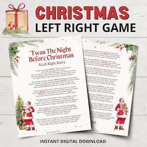 May include: A printable Christmas game featuring a red and green illustration of Santa Claus. The game is based on the poem 'Twas the Night Before Christmas' and players must decide if the words 'left' or 'right' are used in the poem.
