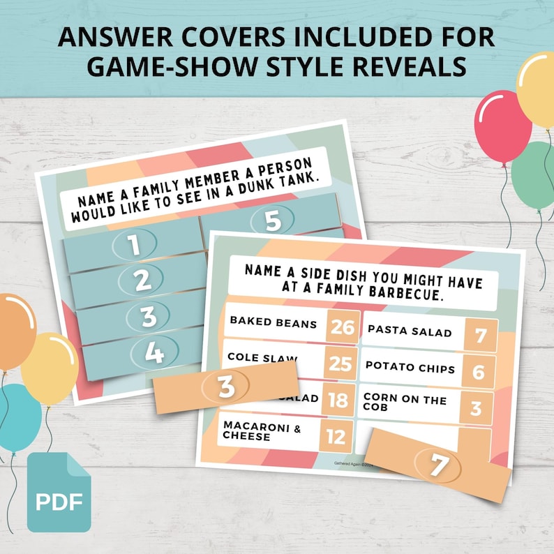 May include: Two game-show style printable sheets with pastel diagonal stripes. One sheet displays the question, Name a family member a person would like to see in a dunk tank, with numbered blue answer bars. The other shows answer reveals.