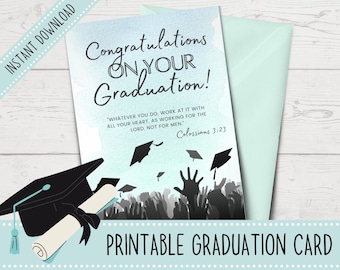 Printable | Encouraging Graduation Card | University Card | Congratulations Card | Christian Card | Colossians | Envelope Template Included