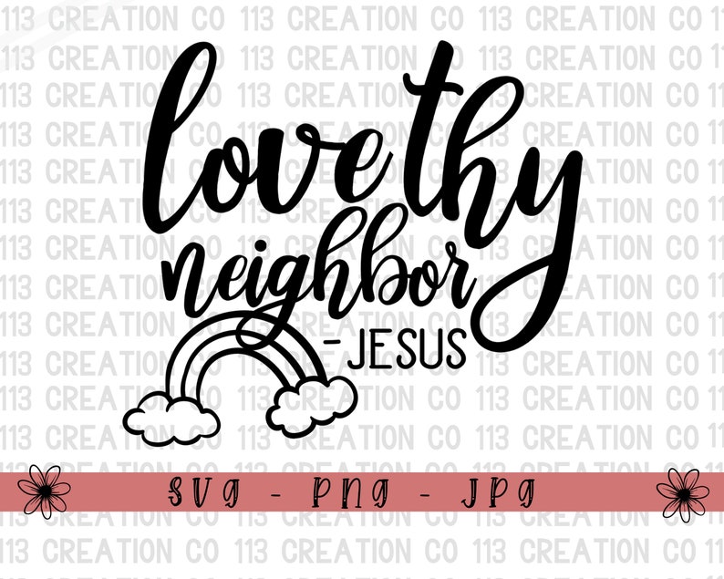 Free Free Love Thy Neighbor Svg 296 SVG PNG EPS DXF File