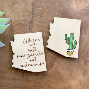 Arizona Magnet: Saguaro Cactus, Margarita Quote - AZ Gift