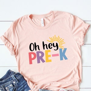 Camiseta Oh Hey para maestra de preescolar, camiseta para maestra de jardín de infantes, camiseta para preescolar, camiseta para maestra de jardín de infantes, camiseta para maestra de jardín de infantes, regreso a la escuela