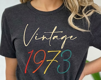 Vintage 1973 Birthday T-Shirt: 51st Birthday Gift