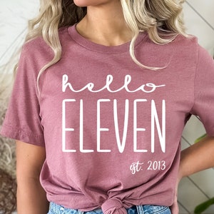 Hello Eleven Est 2013 Youth Shirt, 11th Birthday Shirt, 11th Birthday Shirt, Eleventh Birthday Gift For Girls-Boys, Birthday Party Shirt