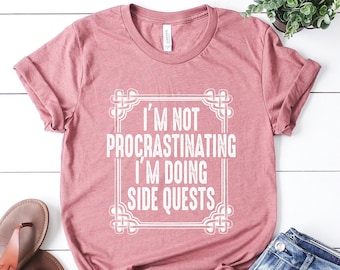 Funny Gamer T-Shirt: I'm Doing Side Quests