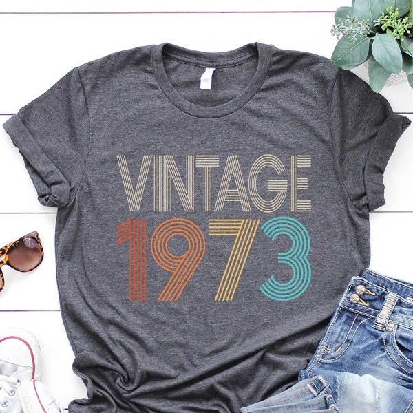 51th Birthday T-Shirt, Vintage 1973 Shirt,51th Birthday Gift For Women,51th Birthday Gift For Men,51th Birthday Long Sleeve,50th B-day Woman