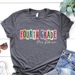 Camiseta de maestro de cuarto grado, camiseta de maestro de cuarto grado, maestro de cuarto grado, camiseta de maestro de cuarto grado, camiseta de regreso a la escuela, camiseta de grado personalizada