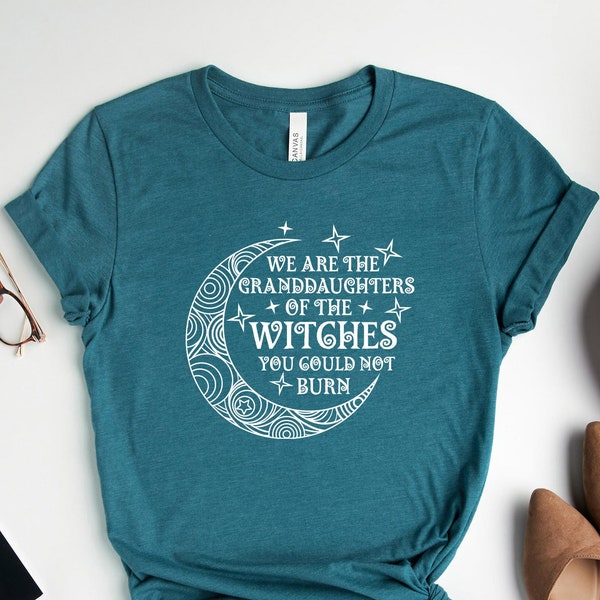 We Are the Granddaughters of the Witches You Could Not Burn T-shirt, Witch Shir, Halloween Mandala Shirt, Salem Witch T-shirtt, Mystic Shirt