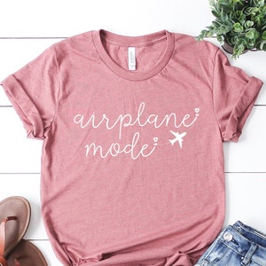 Airplane Mode T-Shirt: Vacation Travel Shirt