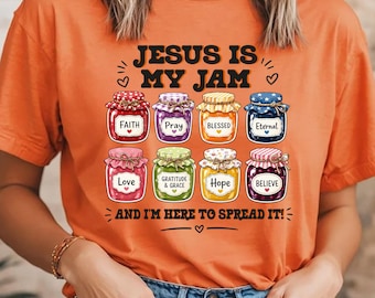 Jesus Is My Jam, Christian Shirt, Comfort Colors® Christian Gift,JESUS Christ Shirt,Gift For Christian,Funny Jesus Shirt, Christian MOM tee