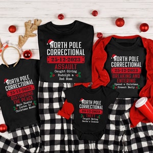 North Pole Correctional Christmas T-Shirt: Funny Matching Family Holiday Tee
