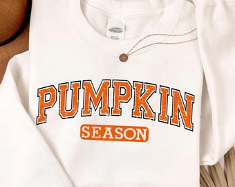 Pumpkin Season Sweatshirt, Thanksgiving Shirts, Pumpkin Season Shirt, Happy Thanksgiving, Cozy Pumpkin Sweater, Fall Vibes, Pumpkin Season
