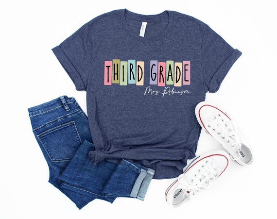 Third Grade Teacher T-Shirt: Back To School Shirt