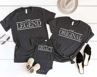 The Original Legend Legacy Shirts, Father Son Grandson Matching Shirts, Daddy and Me Shirt