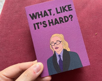Legally Blonde Card- What Like It's Hard? Graduation Card- funny graduation card- girl power card- congrats card- cute aesthetic card
