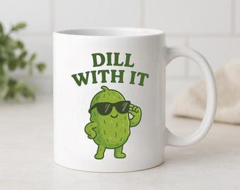Well Paint Me Green and Call Me A Pickle Because Im Done Dillin With You Bitches Tumbler | 20oz Tumbler | Pickle Tumbler | Gift for a Friend