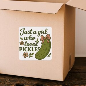 Just a Girl Who Loves Pickles Square Sticker, Cute Vinyl Pickle Sticker with Pink Bow, Funny Cottagecore for Water Bottles & Laptops