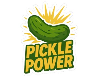 Pickle Power Vinyl Sticker, Funny Pickle Sticker for Water Bottles, Laptops & Coolers, Cute Durable Gift for Pickle Lovers