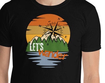 Let's Wander Camping Shirt: Adventure Hiking Tee