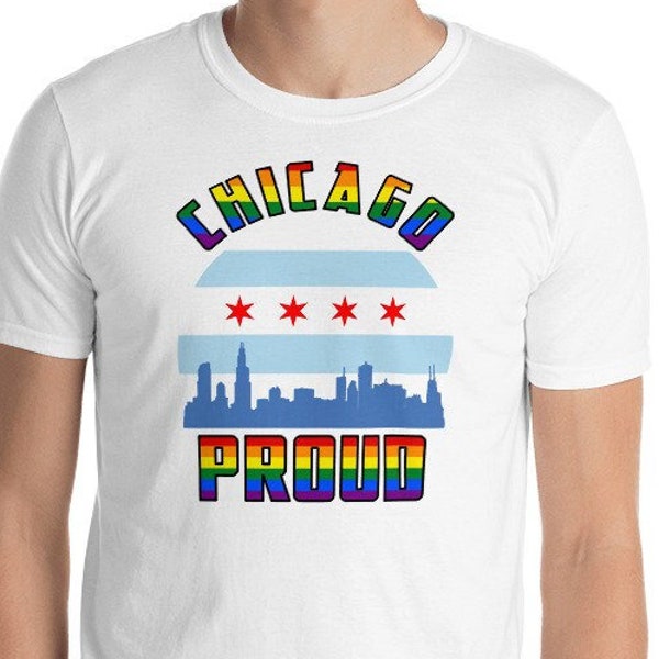 Chicago gay shirt, Chicago Proud, Rainbow Pride, LGBTQ Chicago, Chicago flag, Windy City, Chi-Town, Love Chicago